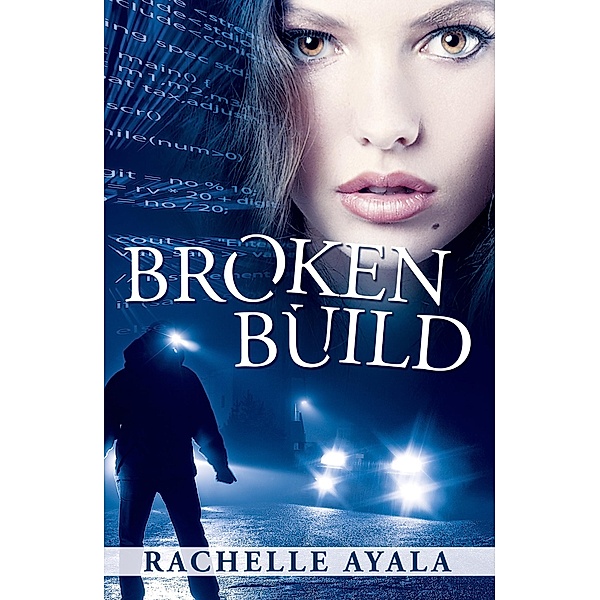 Broken Build (Chance for Love, #1) / Chance for Love, Rachelle Ayala