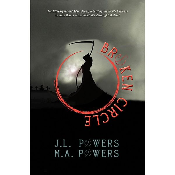 Broken Circle, J. L. Powers, M. A. Powers