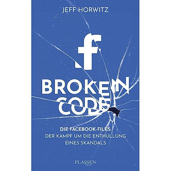 Broken Code, Jeff Horwitz