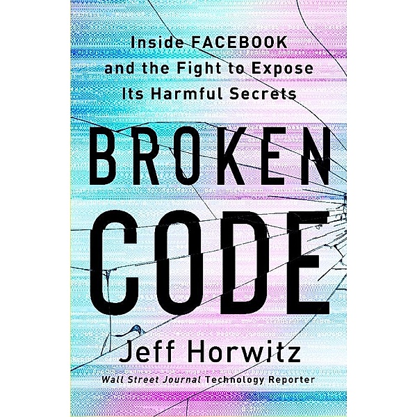 Broken Code (EXP), Jeff Horwitz