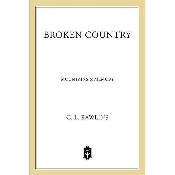 Broken Country, C. L. Rawlins