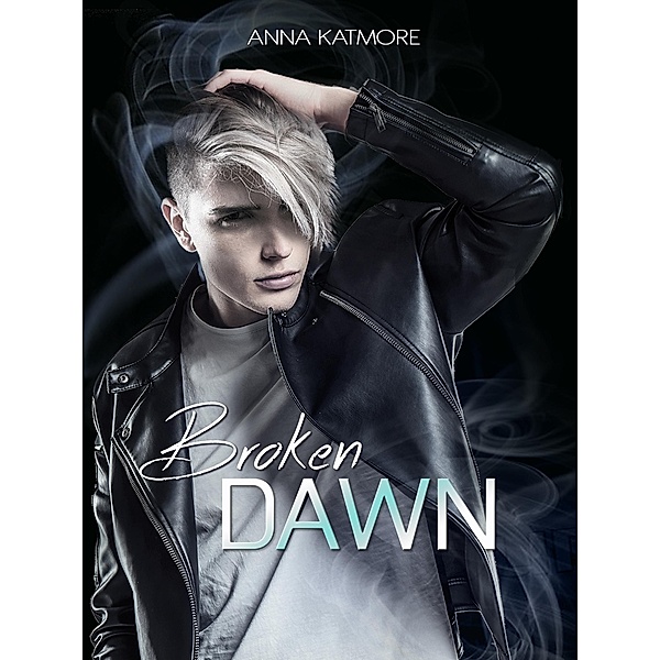 Broken Dawn / Crushed Hearts Bd.2, Anna Katmore