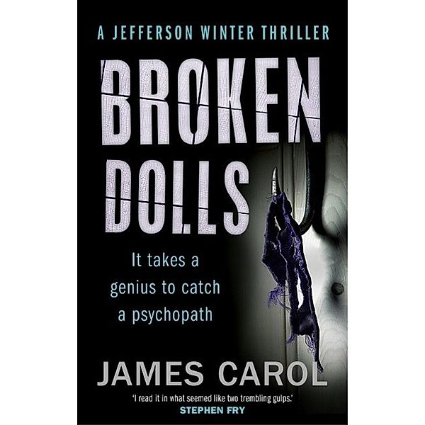 Broken Dolls, James Carol