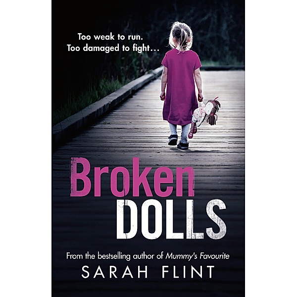 Broken Dolls, Sarah Flint