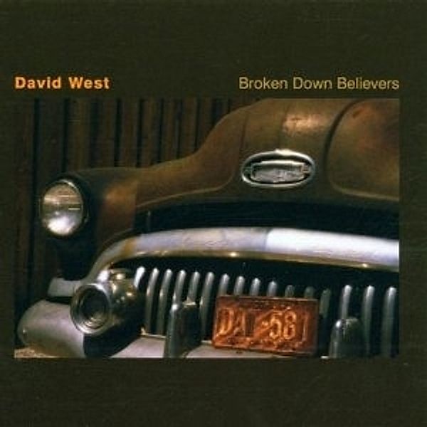 Broken Down Believers, David West