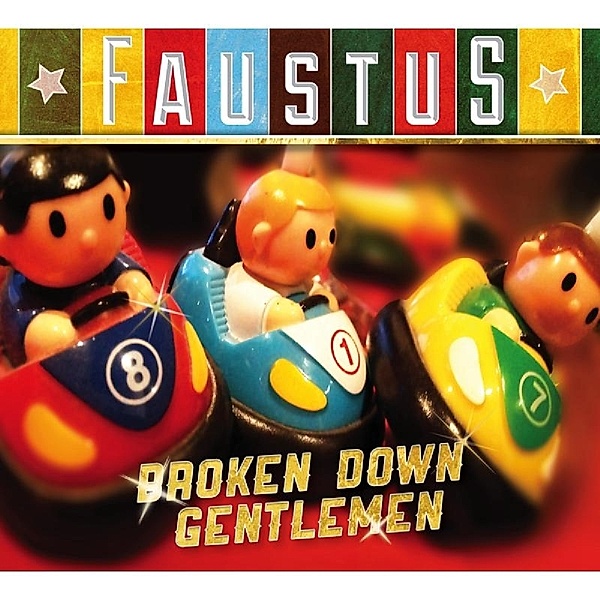 Broken Down Gentlemen, Faustus