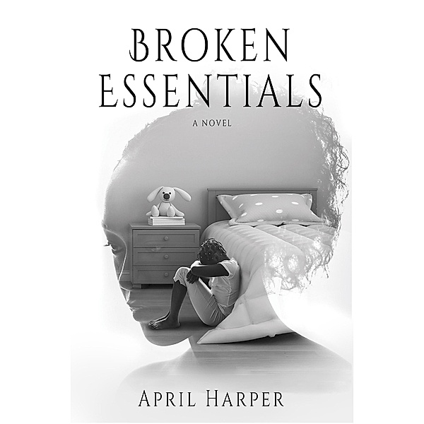Broken Essentials, April Harper
