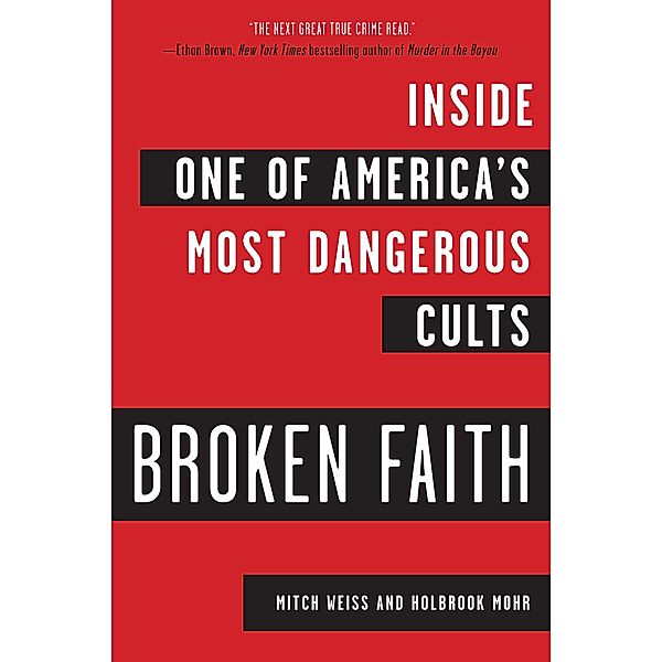 Broken Faith, Mitch Weiss, Holbrook Mohr