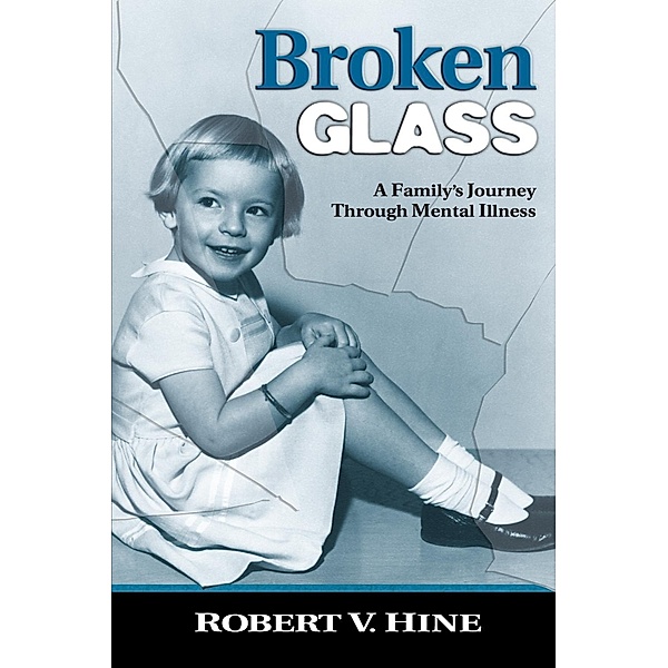 Broken Glass, Robert V. Hine