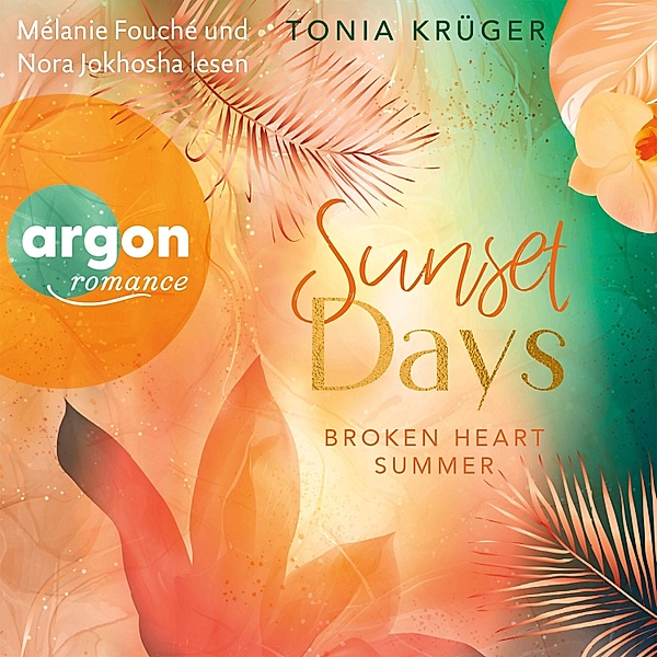 Broken Heart Summer - 1 - Broken Heart Summer - Sunset Days, Tonia Krüger
