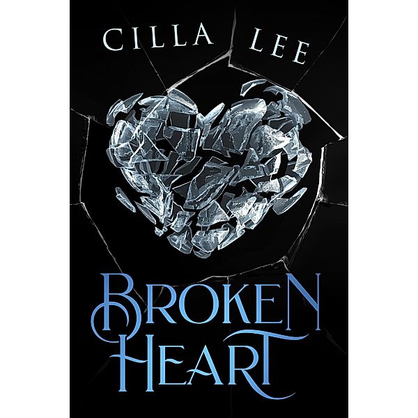 Broken Heart (The Devils Soldiers mc, #8) / The Devils Soldiers mc, Cilla Lee