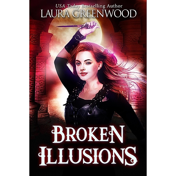 Broken Illusions (Ashryn Barker, #2) / Ashryn Barker, Laura Greenwood