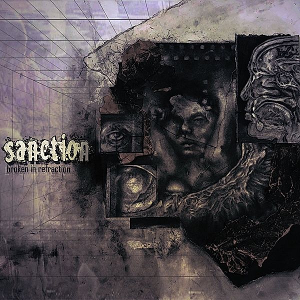 Broken In Refraction (Coloured Vinyl), Sanction