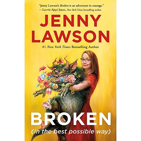 Broken (in the best possible way), Jenny Lawson