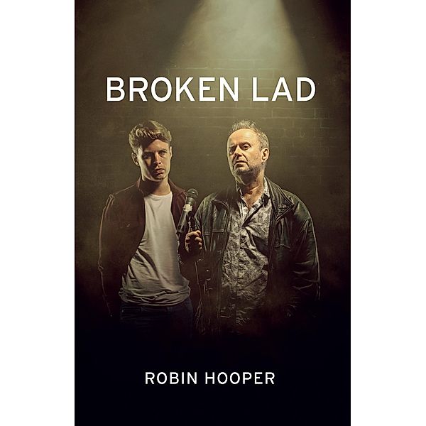 Broken Lad, Robin Hooper