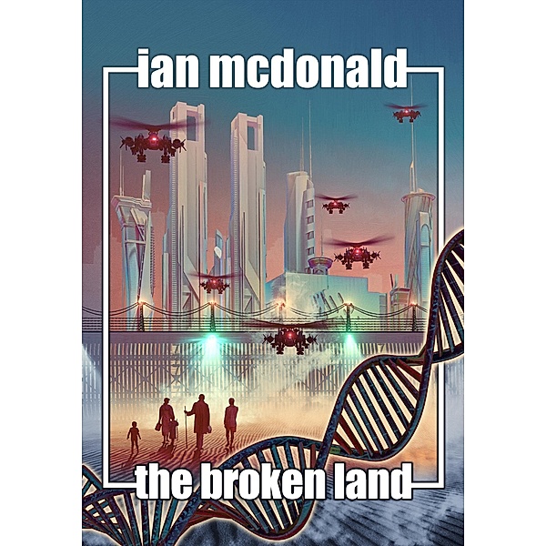 Broken Land, Ian Mcdonald