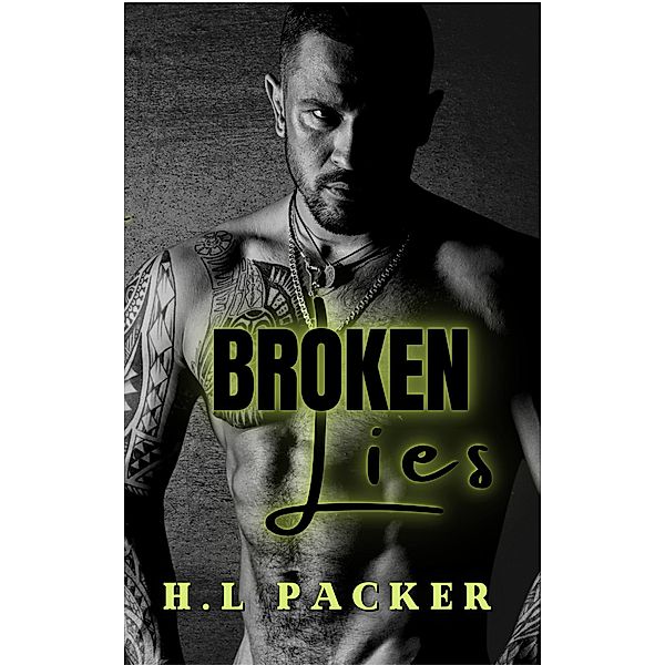 Broken Lies (The Fated Series, #7) / The Fated Series, Hl Packer