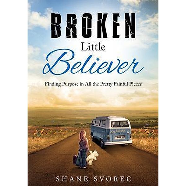 Broken Little Believer, Shane Svorec
