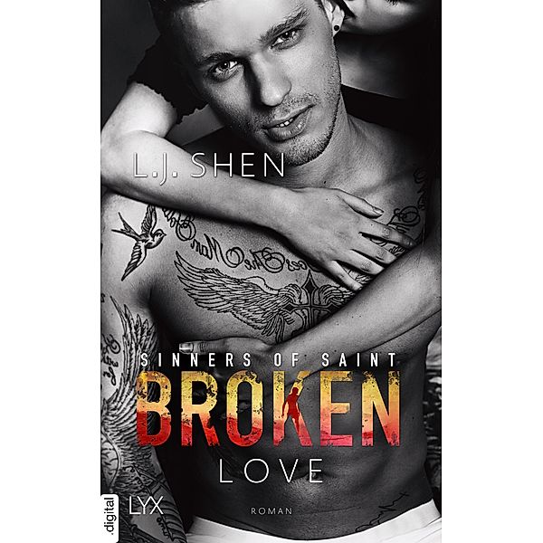 Broken Love / Sinners of Saint Bd.4, L. J. Shen