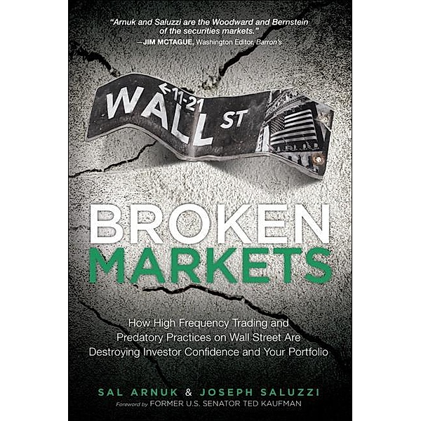 Broken Markets, Joseph Saluzzi, Sal Arnuk