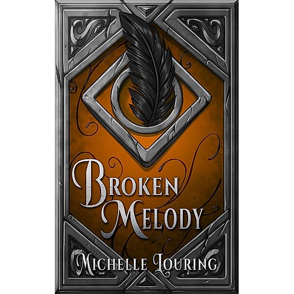 Broken Melody (Angel's Voice, #5) / Angel's Voice, Michelle Louring