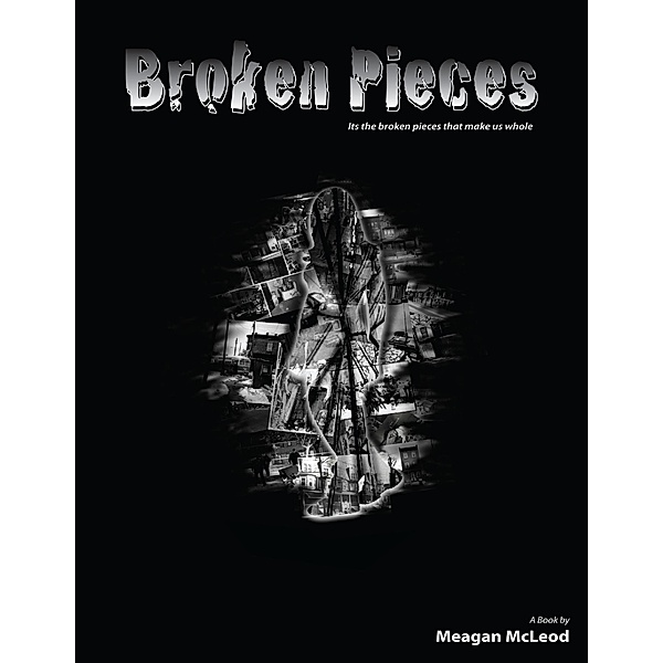 Broken Pieces, Meagan McLeod
