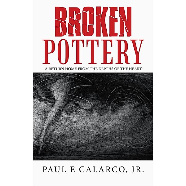 Broken Pottery, Paul E Calarco Jr.