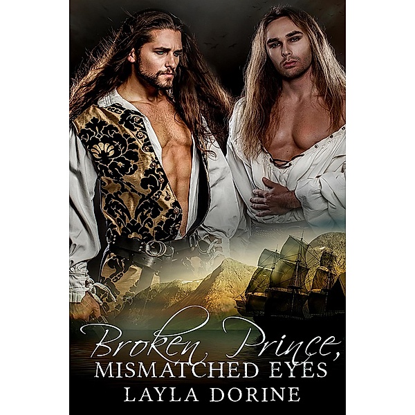Broken Prince, Mismatched Eyes, Layla Dorine