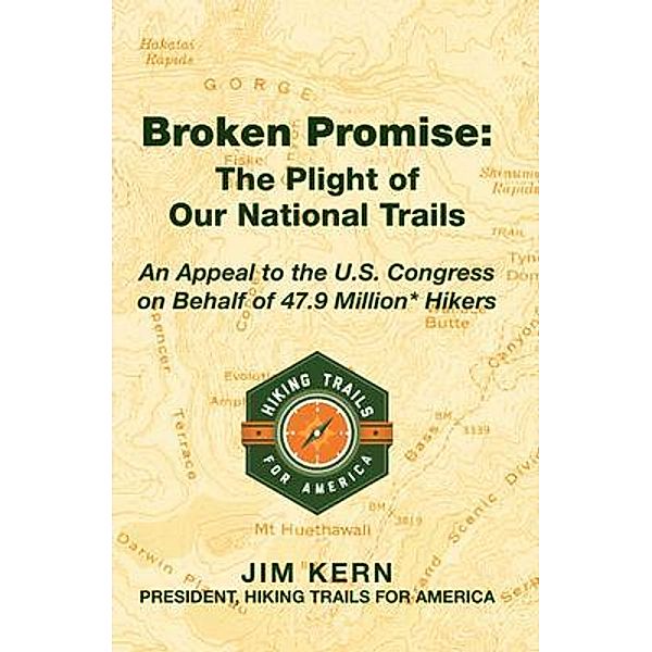 Broken Promise / Kern House Publishing, Jim Kern