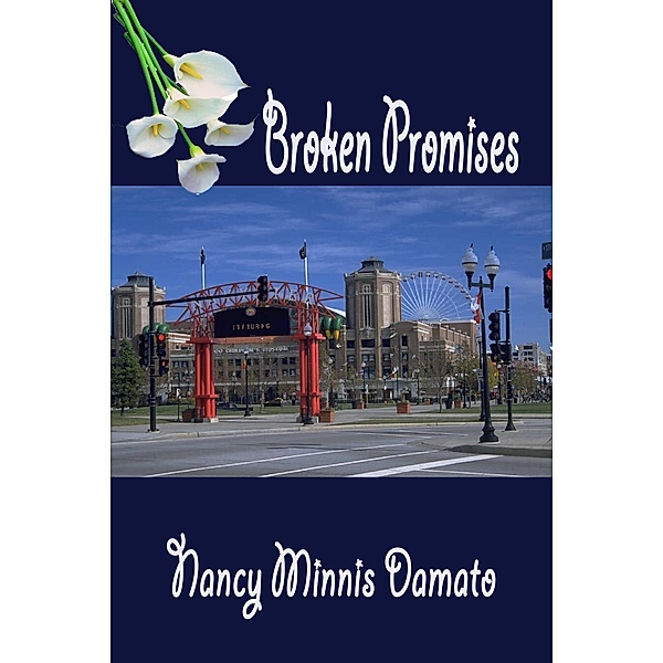 Broken Promises, Nancy Minnis Damato