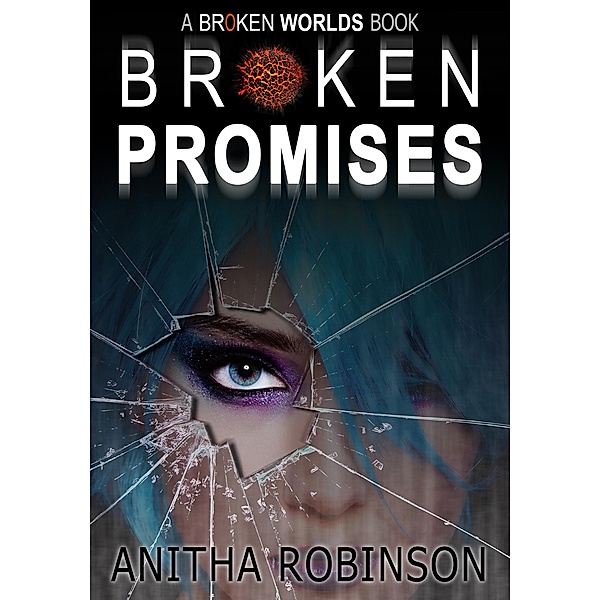 Broken Promises / CBAY Books, Anitha Robinson