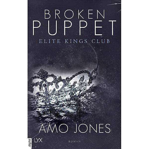 Broken Puppet / Elite Kings Club Bd.2, Amo Jones