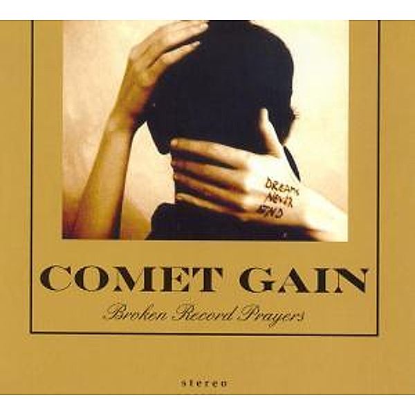 Broken Record Prayers, Comet Gain