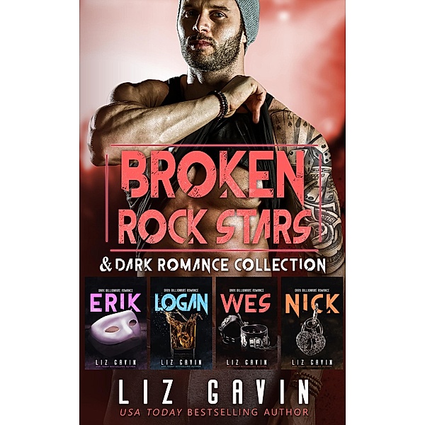 Broken Rock Stars (Romance Collection, #2) / Romance Collection, Liz Gavin