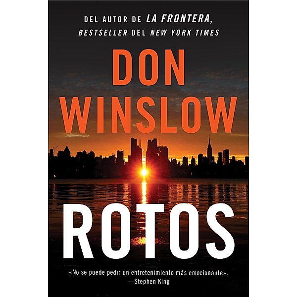 Broken \ Rotos (Spanish edition), Don Winslow