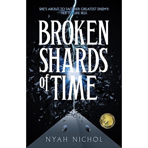 Broken Shards of Time / Common Deer Press, Nyah Nichol