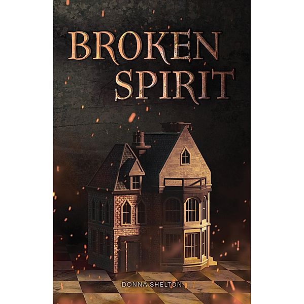 Broken Spirit, Shelton Donna Shelton