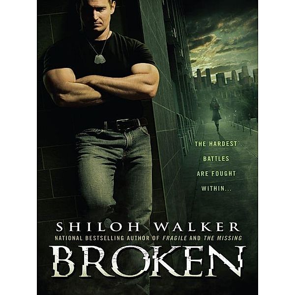 Broken / The Rafferty Brothers, Shiloh Walker