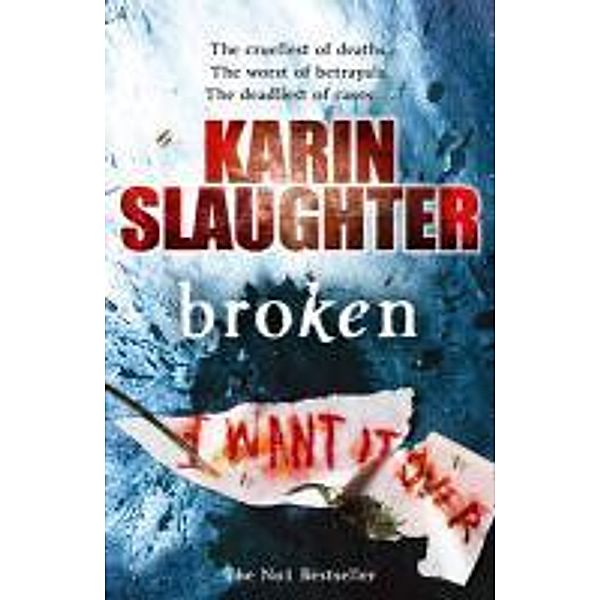 Broken / The Will Trent Series Bd.4, Karin Slaughter