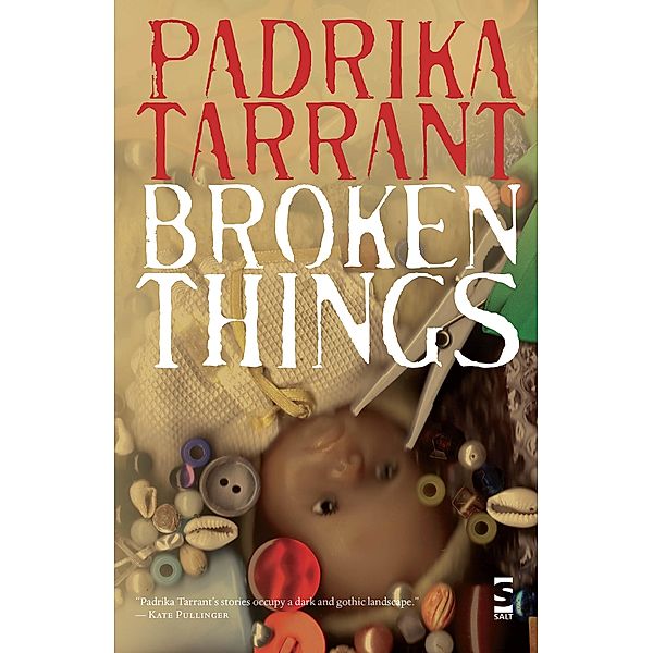 Broken Things / Salt, Padrika Tarrant