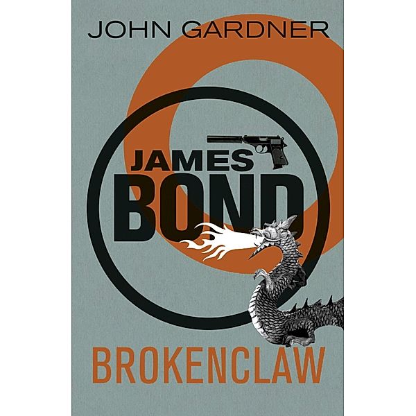 Brokenclaw / James Bond Bd.24, John Gardner