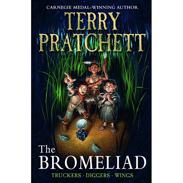 Bromeliad Trilogy / 1-3 / The Bromeliad Trilogy, Terry Pratchett