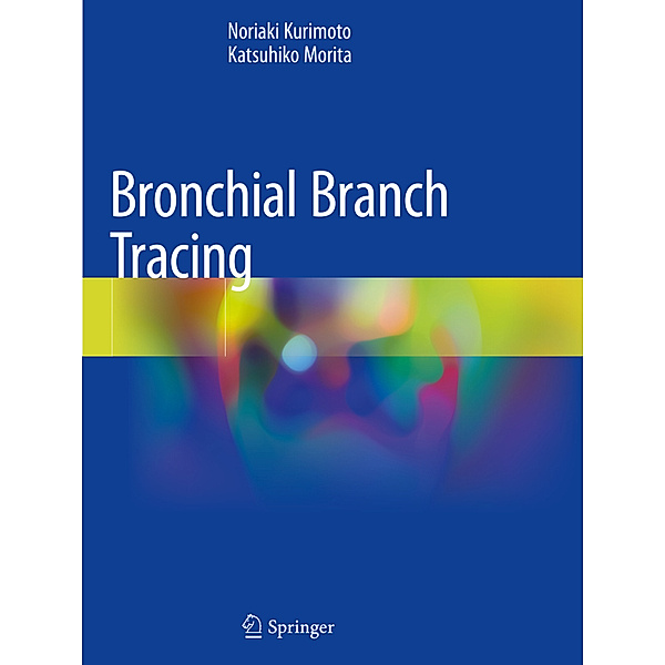 Bronchial Branch Tracing, Noriaki Kurimoto, Katsuhiko Morita