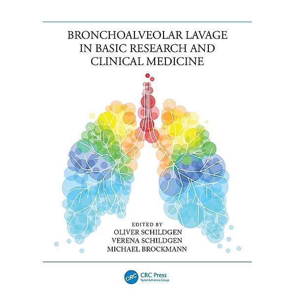 Bronchoalveolar Lavage in Basic Research and Clinical Medicine