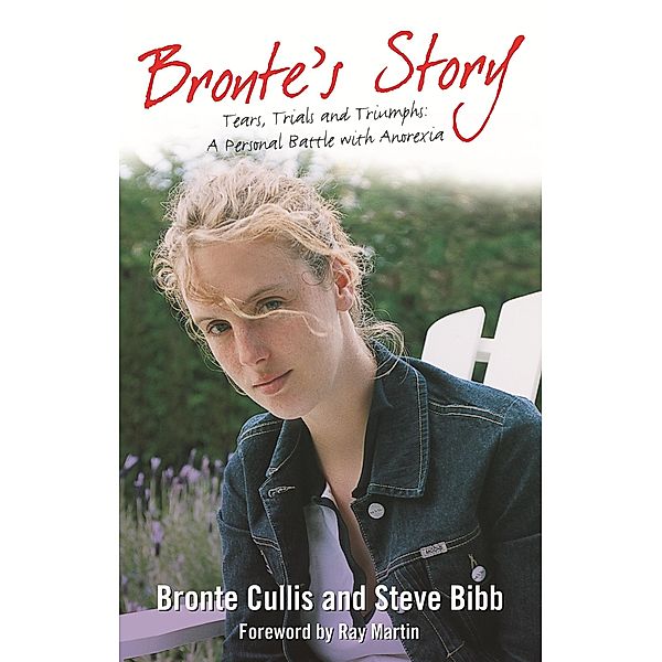 Bronte's Story / Puffin Classics, Bronte Cullis, Steve Bibb