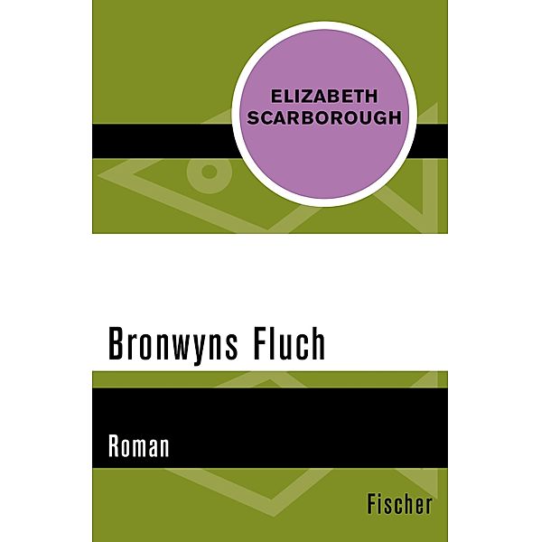 Bronwyns Fluch, Elizabeth Ann Scarborough