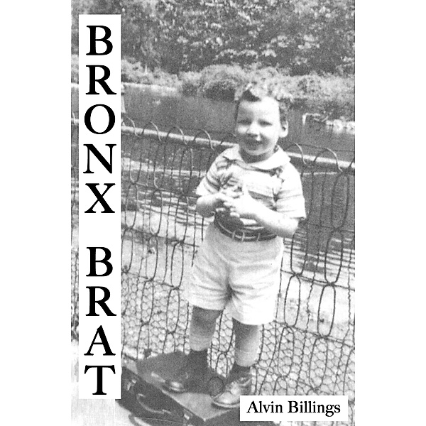 Bronx Brat, Alvin Billings
