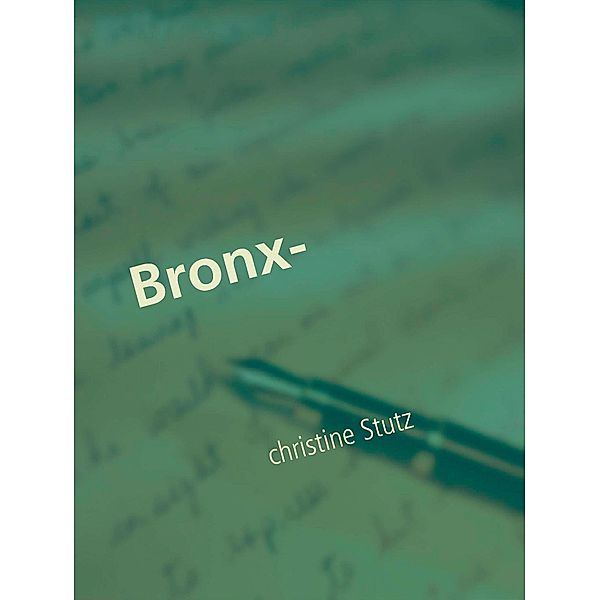 Bronx-Prinzessin, Christine Stutz
