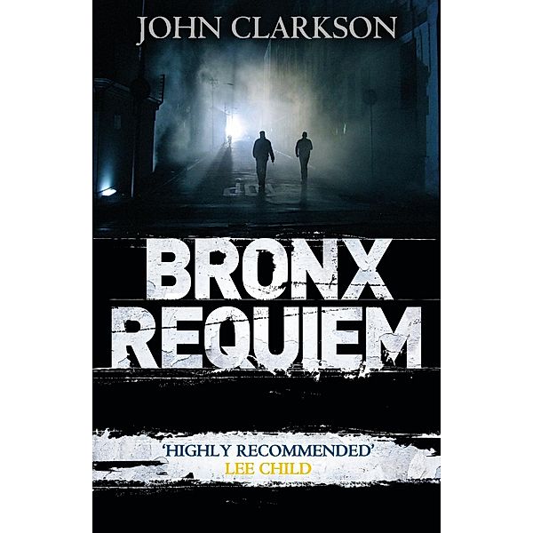 Bronx Requiem / James Beck, John Clarkson