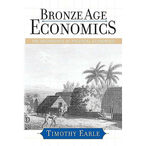 Bronze Age Economics, Timothy Earle
